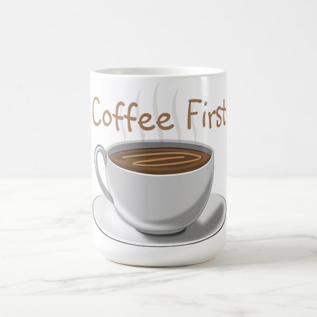 But First… Coffee Coffee Mug (Center)
