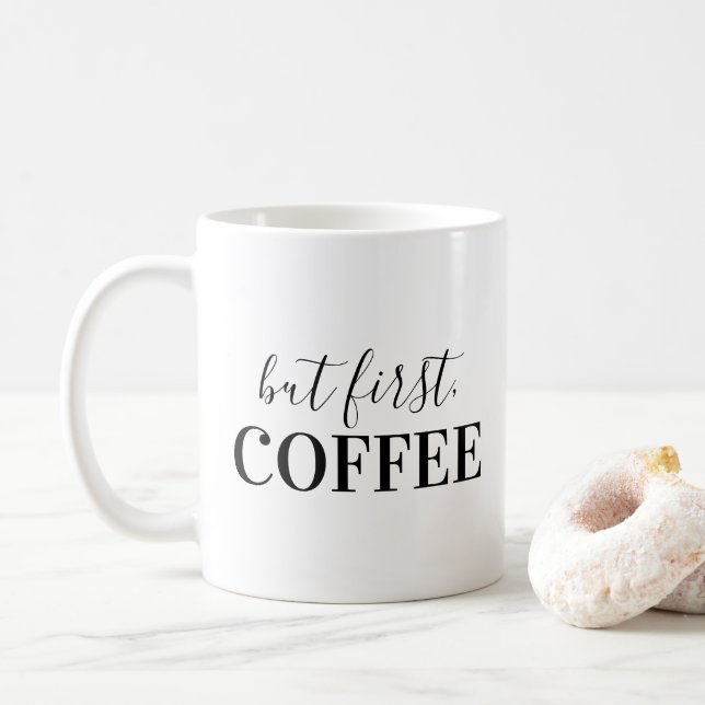 But First, Coffee Coffee Mug (With Donut)
