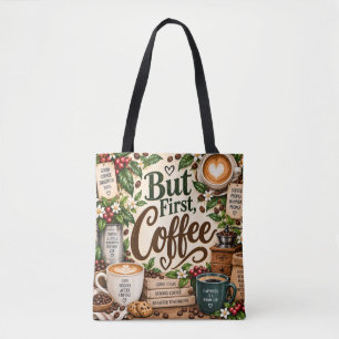But First, Coffee Floral Tote Bag