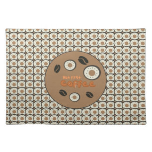 But First Coffee Frosted Donuts Brown   Cloth Placemat