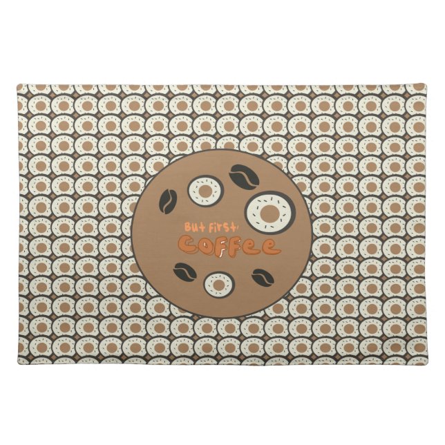 But First Coffee Frosted Donuts Brown   Cloth Placemat (Front)