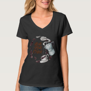 But First Coffee Fun Hoodie T-Shirt