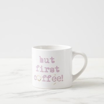 But First Coffee Fun Typography with Coffee Stain
