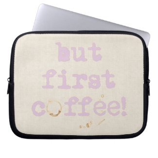 But first coffee Fun typography with coffee stain
