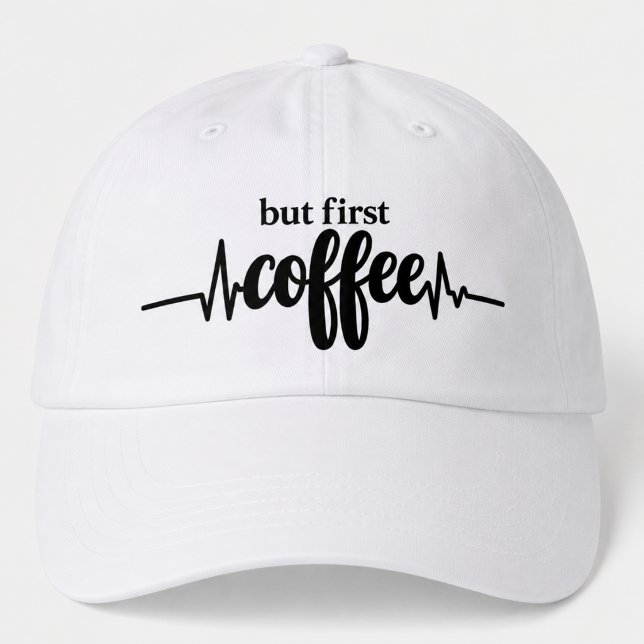 But First Coffee Funny Coffee Hat (Creator Uploaded)