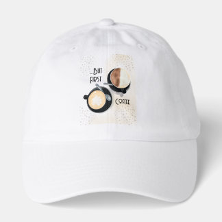 But First Coffee Hat