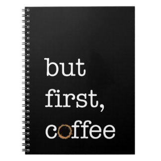But First Coffee - Inspirational Journal
