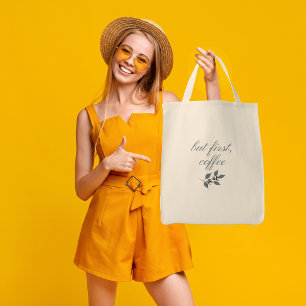 But First Coffee Minimal Botanical Quote Tote Bag