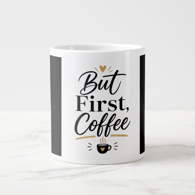 But First Coffee – Minimalist Coffee Lover Mug (Front)
