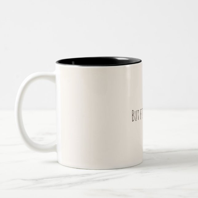 But First, Coffee – Minimalist Coffee Quote Mug (Left)