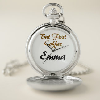 But First Coffee Personalized Name for Coffee Love Pocket Watch