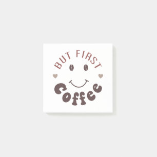 But First, Coffee Post-it Notes
