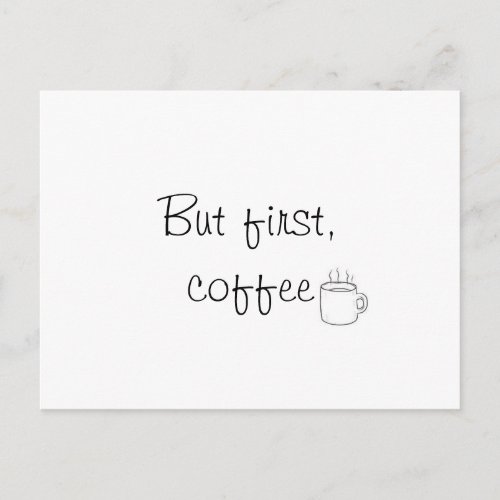 But First Coffee Postcard
