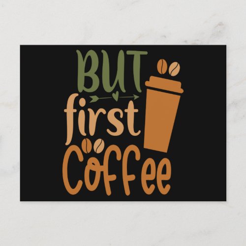 but First Coffee Postcard