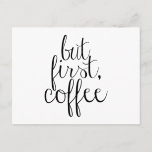 But First, Coffee Postcard