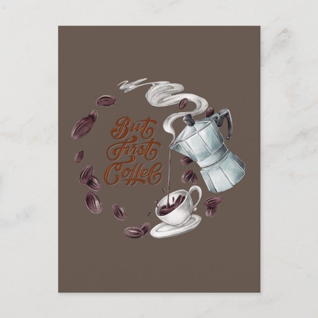 But First Coffee Postcard (Front)