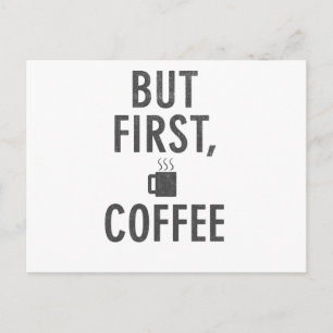 But First Coffee Postcard