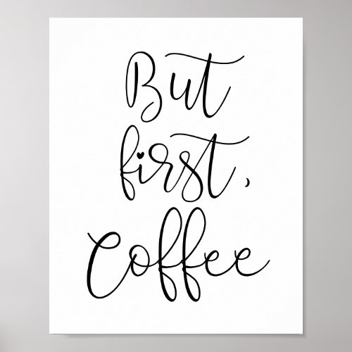 But first coffee poster