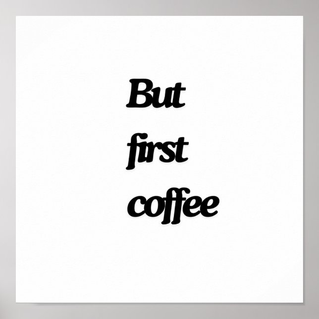 But first coffee poster (Front)