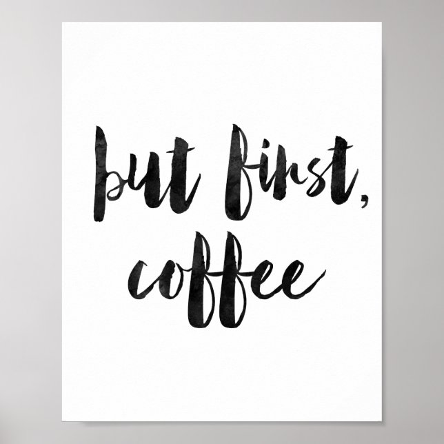 But First Coffee Poster (Front)