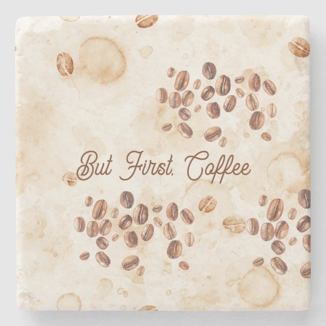 But First, Coffee Stone Coaster (Front)