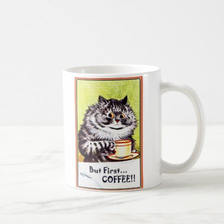 "but First Coffee" Vintage Louis Wain Cat Mug