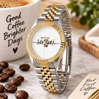 But First Coffee Watch Gift for Coffee Lovers