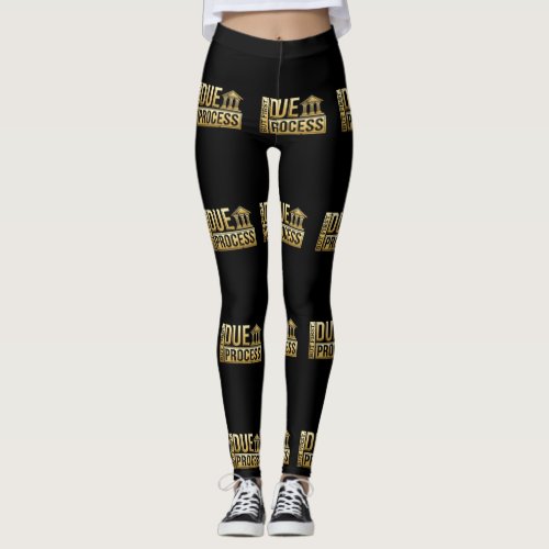 But First Due Process Lawyer  Attorney Leggings