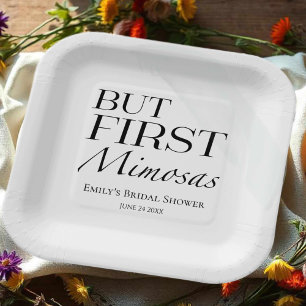 But First Mimosas Black & White Bridal Shower Paper Plates