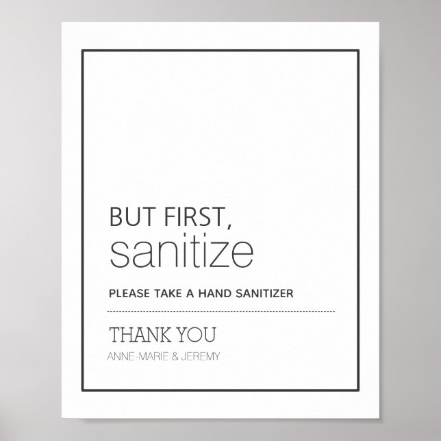 But First, Sanitize Wedding Sign (Front)