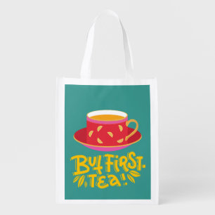BUT FIRST TEA GROCERY BAG