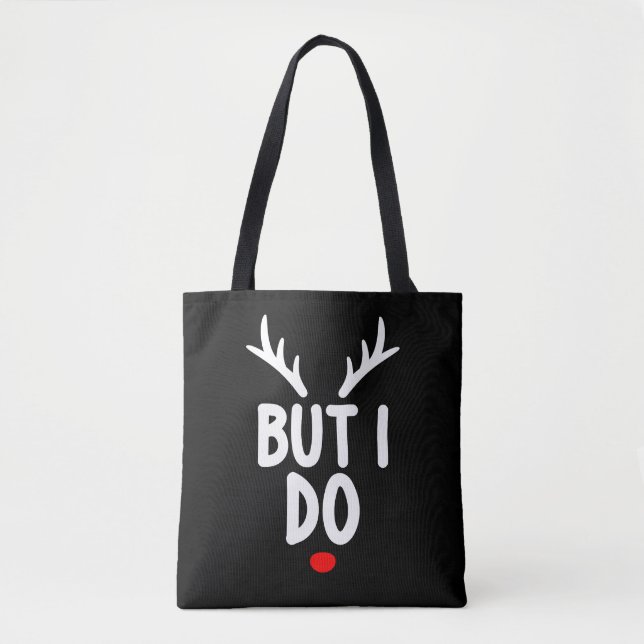 But I Do Matching Christmas Outfits Family Tote Bag (Front)