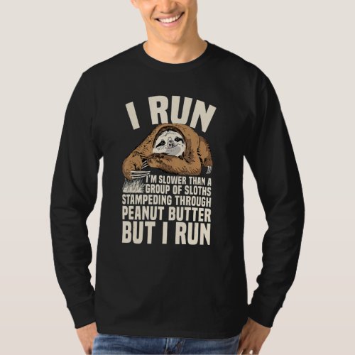 But I Run Funny Sloth Running Team Lazy Animal Men T_Shirt