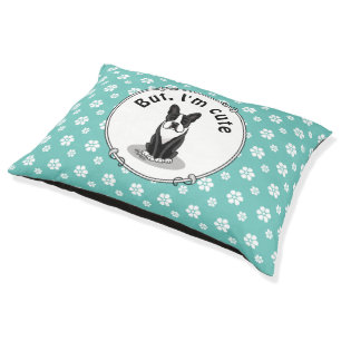 But, I'm Cute Boston Terrier (black) Dog Funny Pet Bed