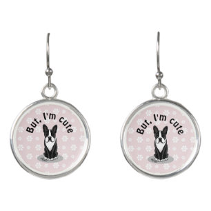 But, I'm Cute Boston Terrier (black) Funny Dog Earrings