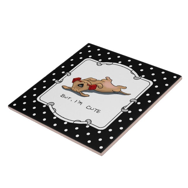 But, I'm Cute - Dog Obedience Training Funny Ceramic Tile (Side)