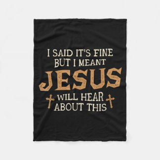 But Meant Jesus Will Hear About This Christian Fleece Blanket