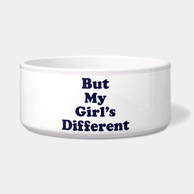 But My Girl's Different Bowl (Front)
