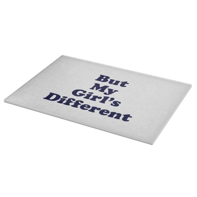 But My Girl's Different Cutting Board (Corner)