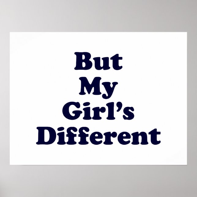 But My Girl's Different Poster (Front)