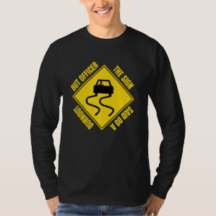 But Officer The Sign Said Do A Burnout  Car Mechan T-Shirt