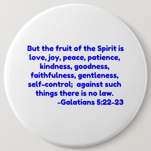 But the fruit of the Spirit is love joy peace p Button