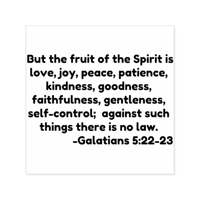 But the fruit of the Spirit is love, joy, peace, p Self-inking Stamp (Design)