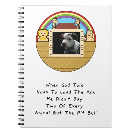 But The Pit Bull Notebook