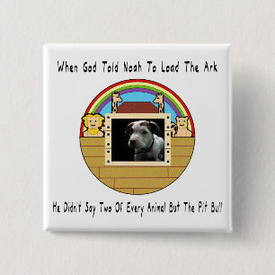 But The Pit Bull Pinback Button