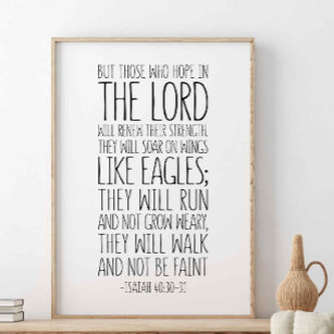 But Those Who Hope In The Lord, Isaiah 40:30-31 Poster