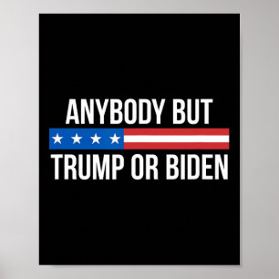 But Trump Or Biden - Poster
