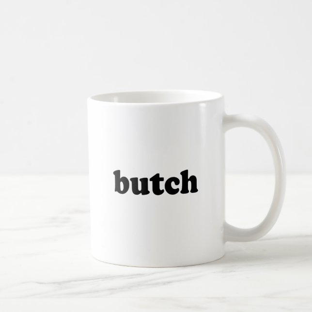 BUTCH COFFEE MUG (Right)