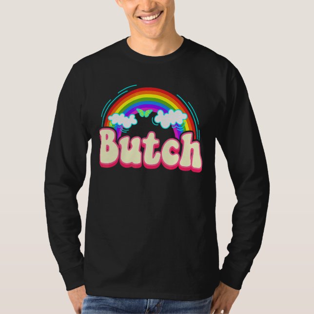 Butch Rainbow Butches Femme Lesbian Pride Tomboy Q T-Shirt (Front)