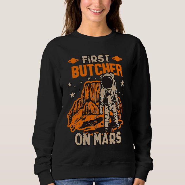 Butcher Astronaut Sweatshirt (Front)
